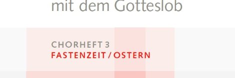 Tagzeitenliturgien mit dem Gotteslob im Osterfestkreis feiern