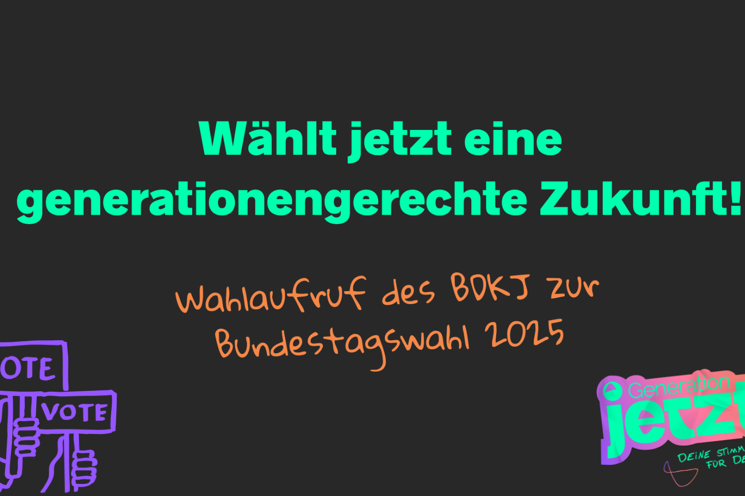 BDKJ-Wahlaufruf (c) BDKJ