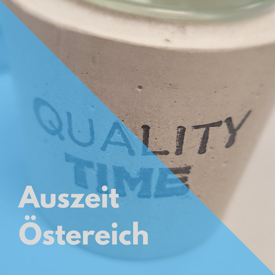 Quality time in Österreich (c) ML mit Canva