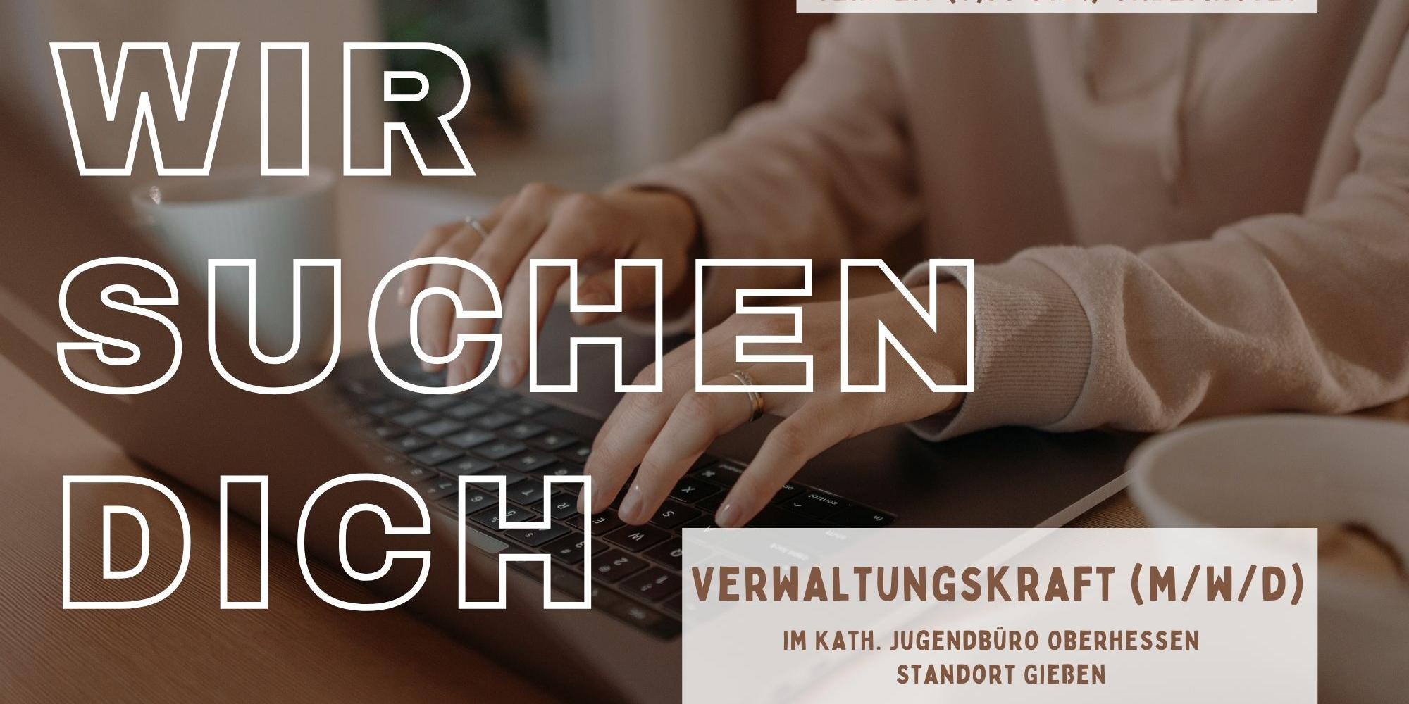 Wir suchen dich