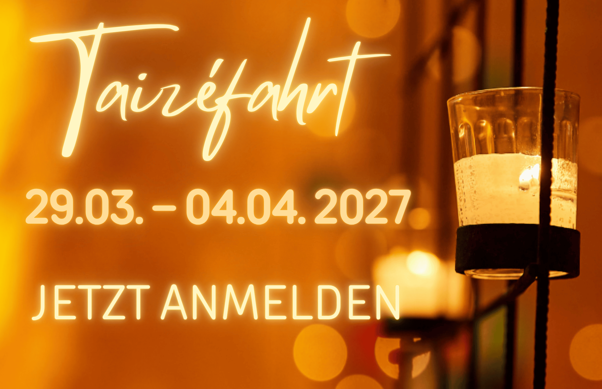 Taizefahrt 2027 Banner