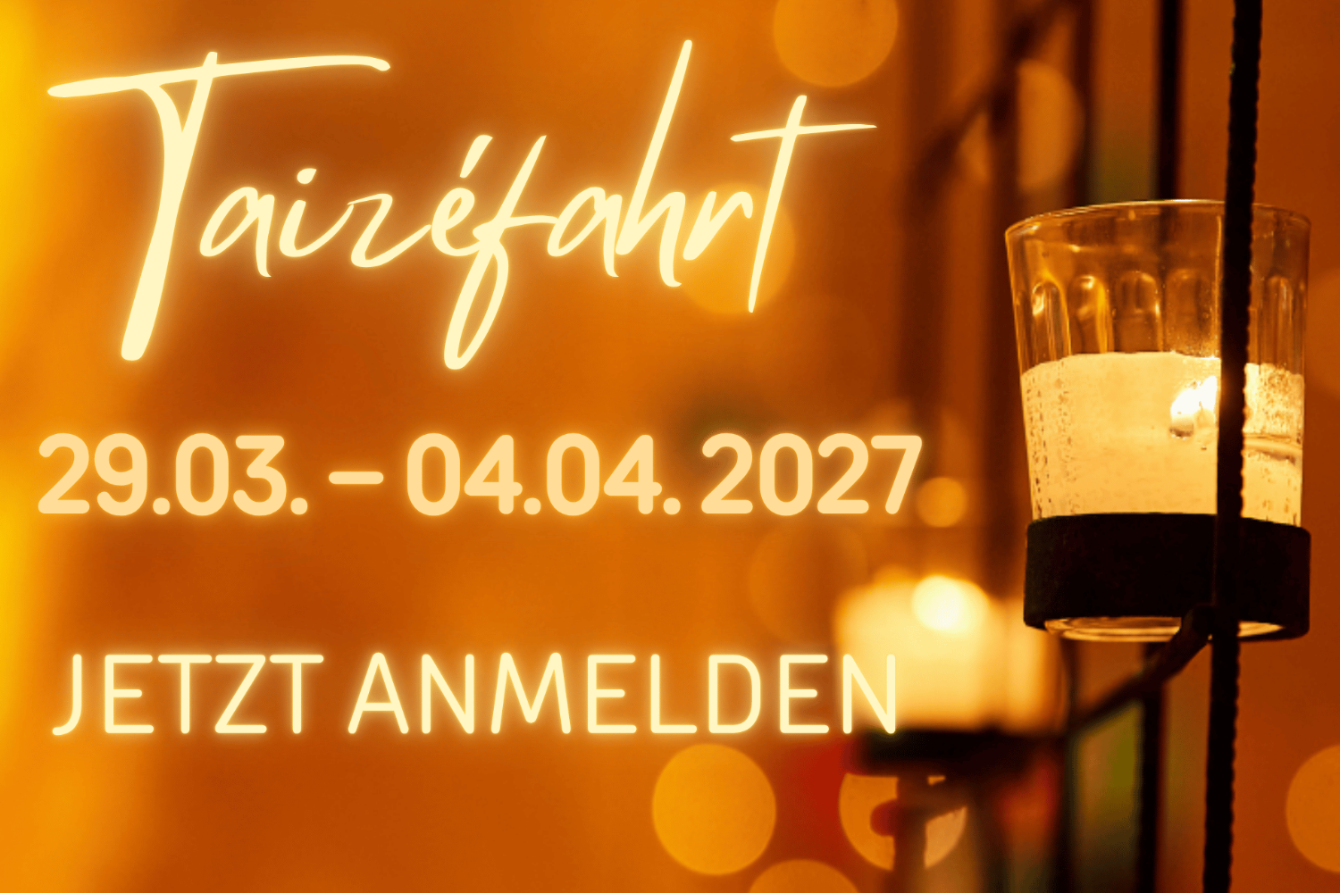 Taizefahrt 2027 Banner
