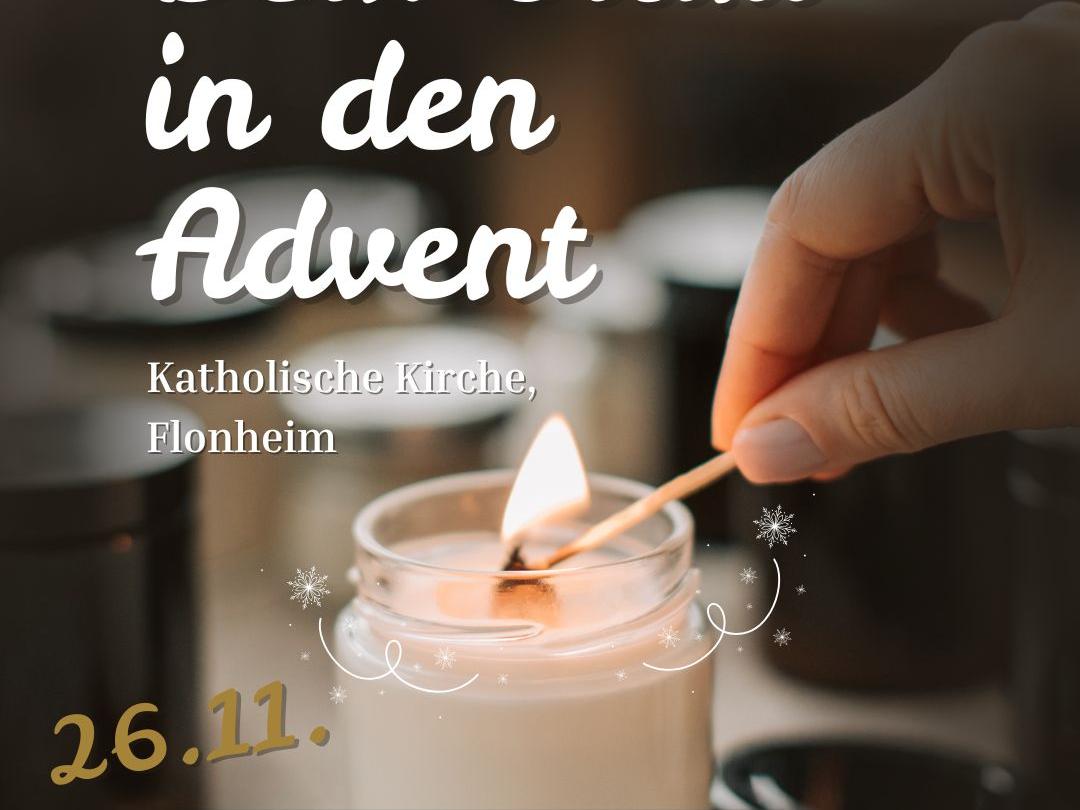 „Dein Start in den Advent“     in der Kath. Kirche in Flonheim