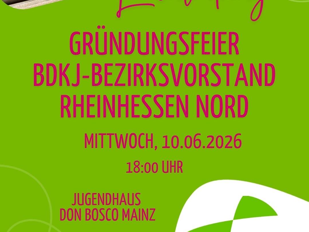 BDKJ-Bezirksverband Rheinhessen Nord Gründungsveranstaltung und Kick-Off 72h Aktion 2027