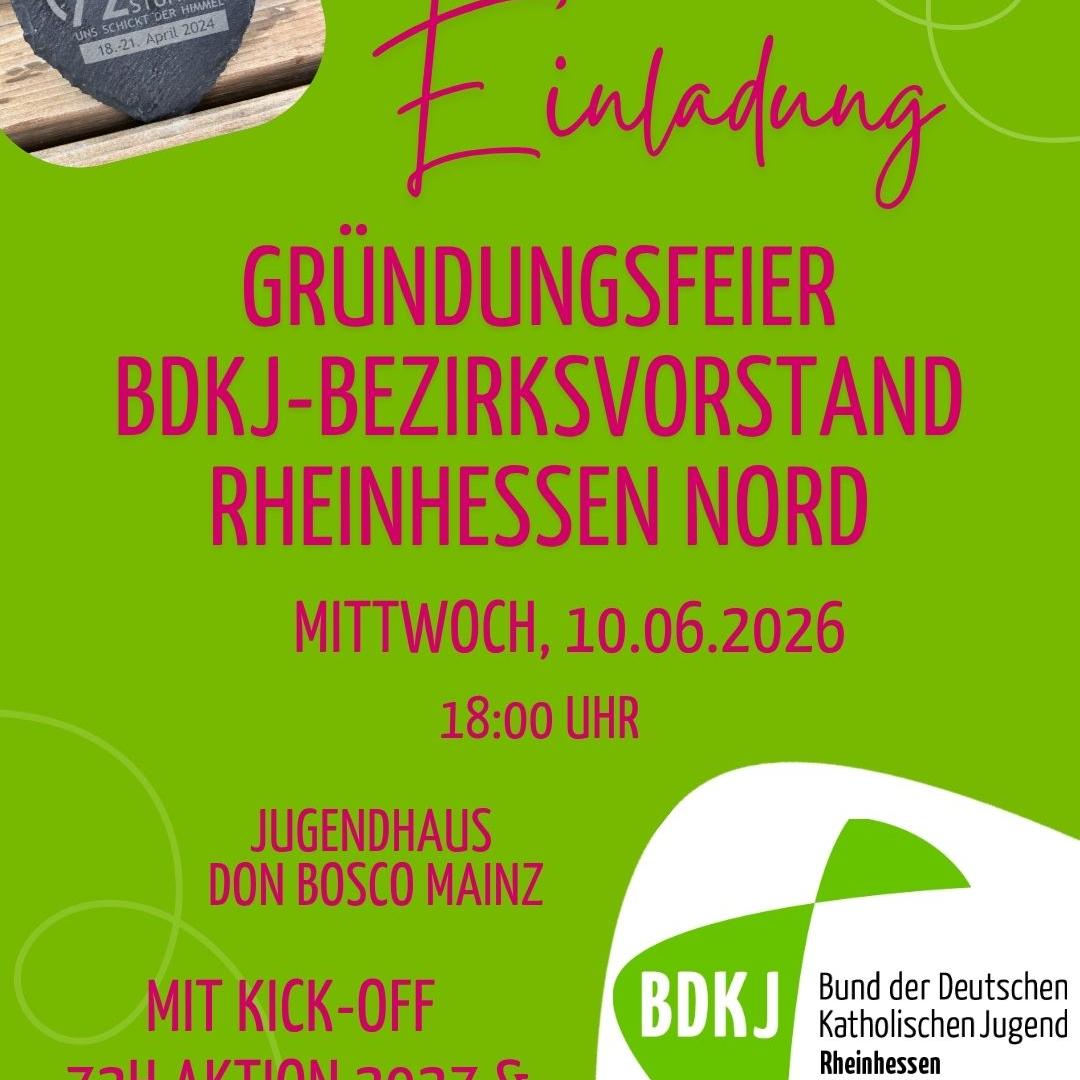 BDKJ-Bezirksverband Rheinhessen Nord Gründungsveranstaltung und Kick-Off 72h Aktion 2027