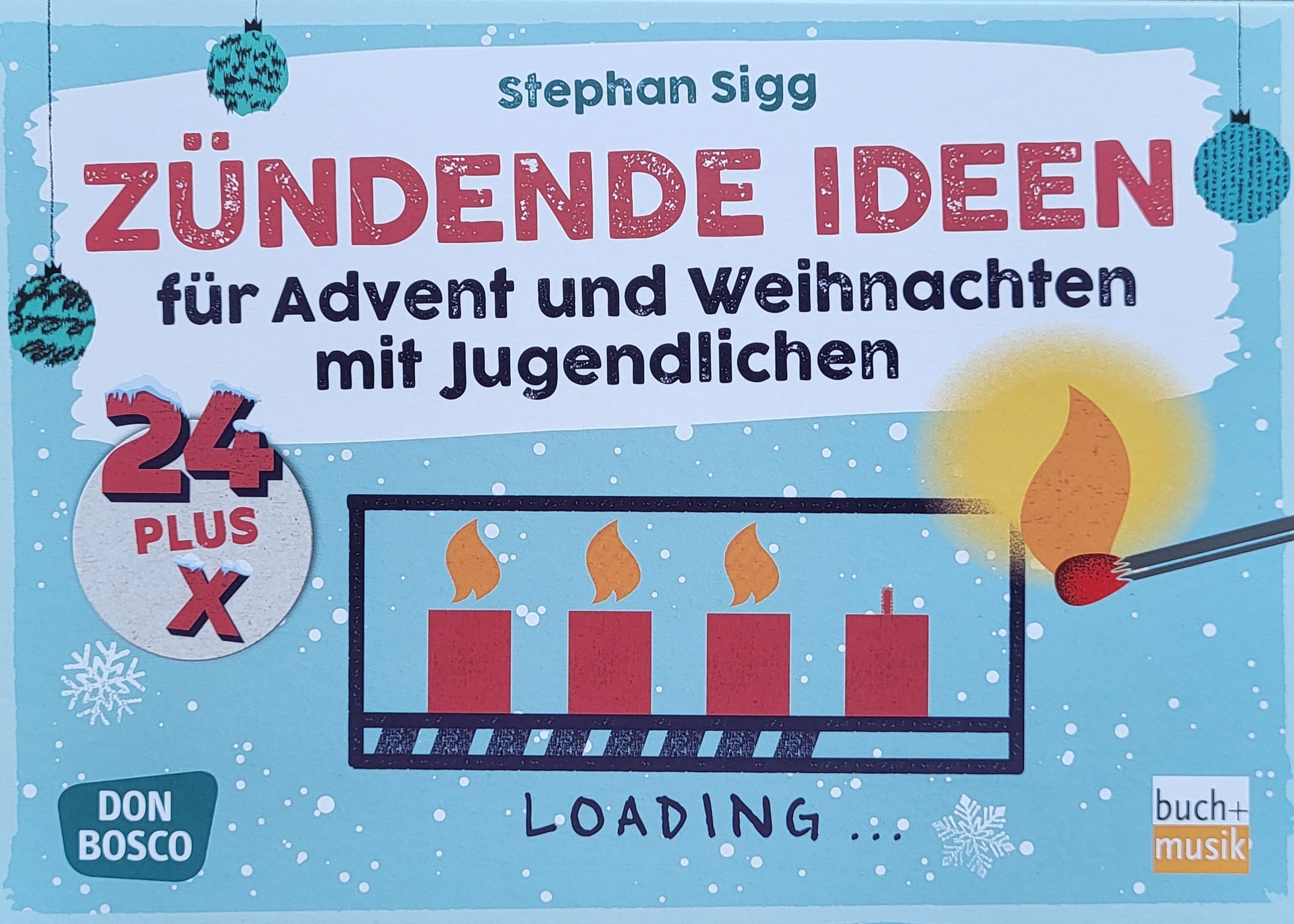 Zündende Ideen für Advent und Weihnachten1