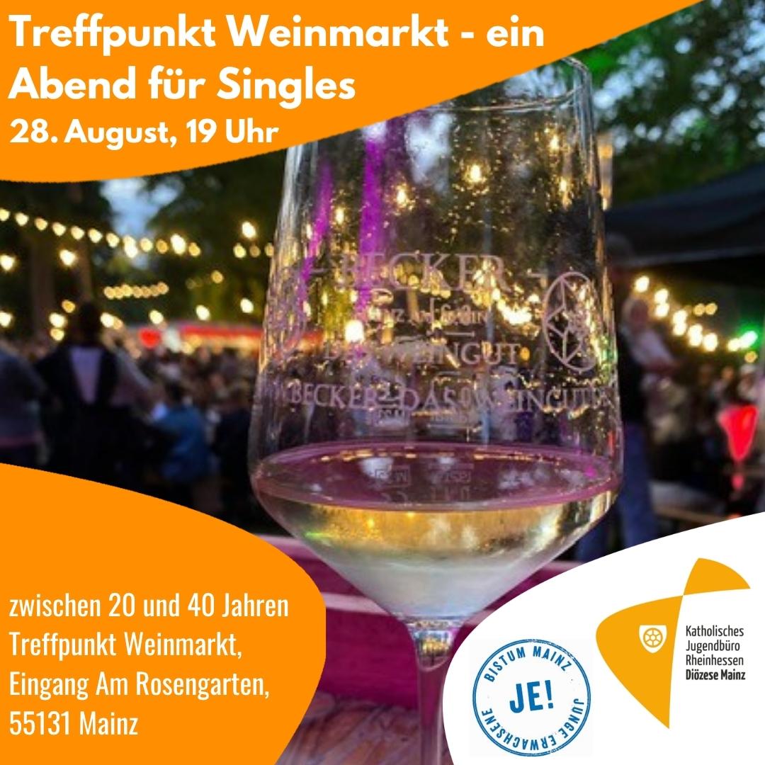 Treffpunkt Weinmarkt – Ein Abend für Singles
