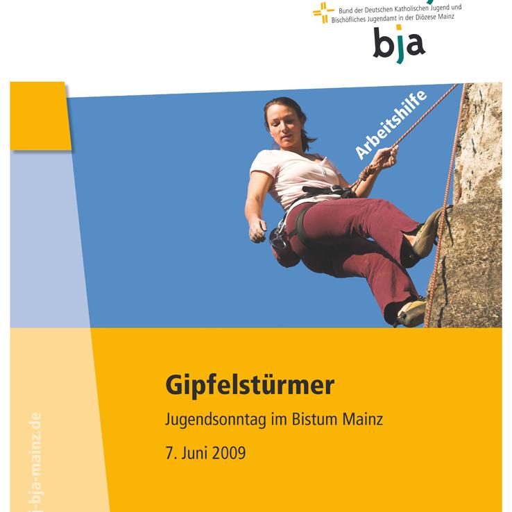 Arbeitshilfe Jugendsonntag 2009 - Gipfelstürmer