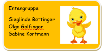 Unsere Regelgruppe 3-6 Jahre <br>Entengruppe (c) cc