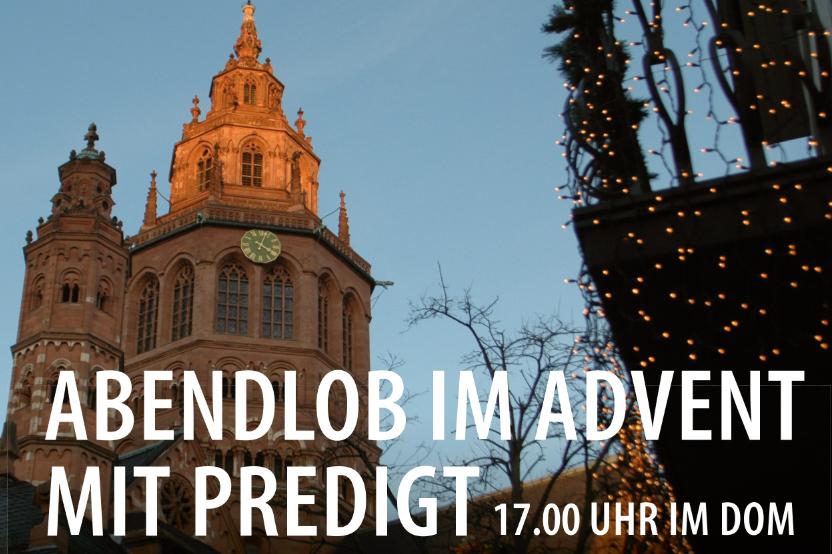 Abendlob im Advent mit Predigt - Sonntag 03.12.23, 17:00 | Bistum Mainz