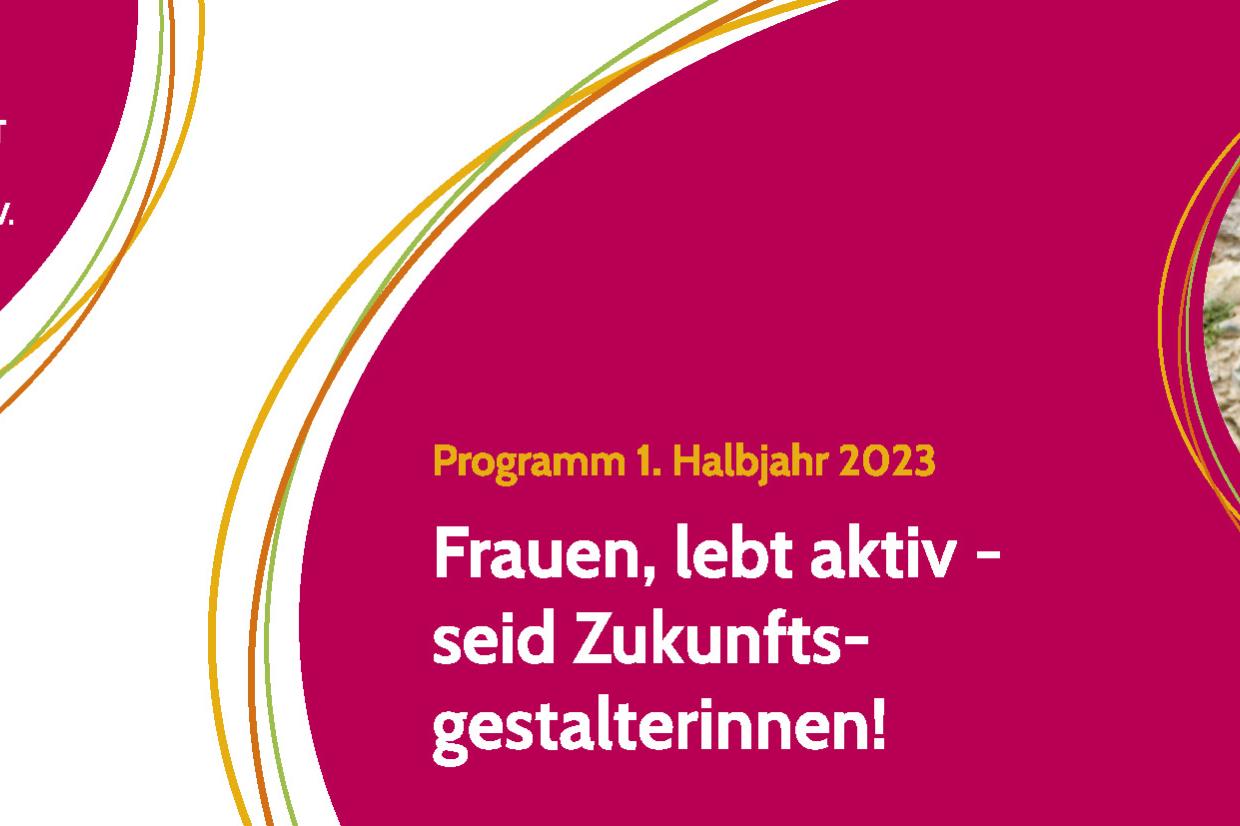 Bildungsprogramm Januar - Juni 2023 (c) kfd Diözesanverband Mainz e.V.