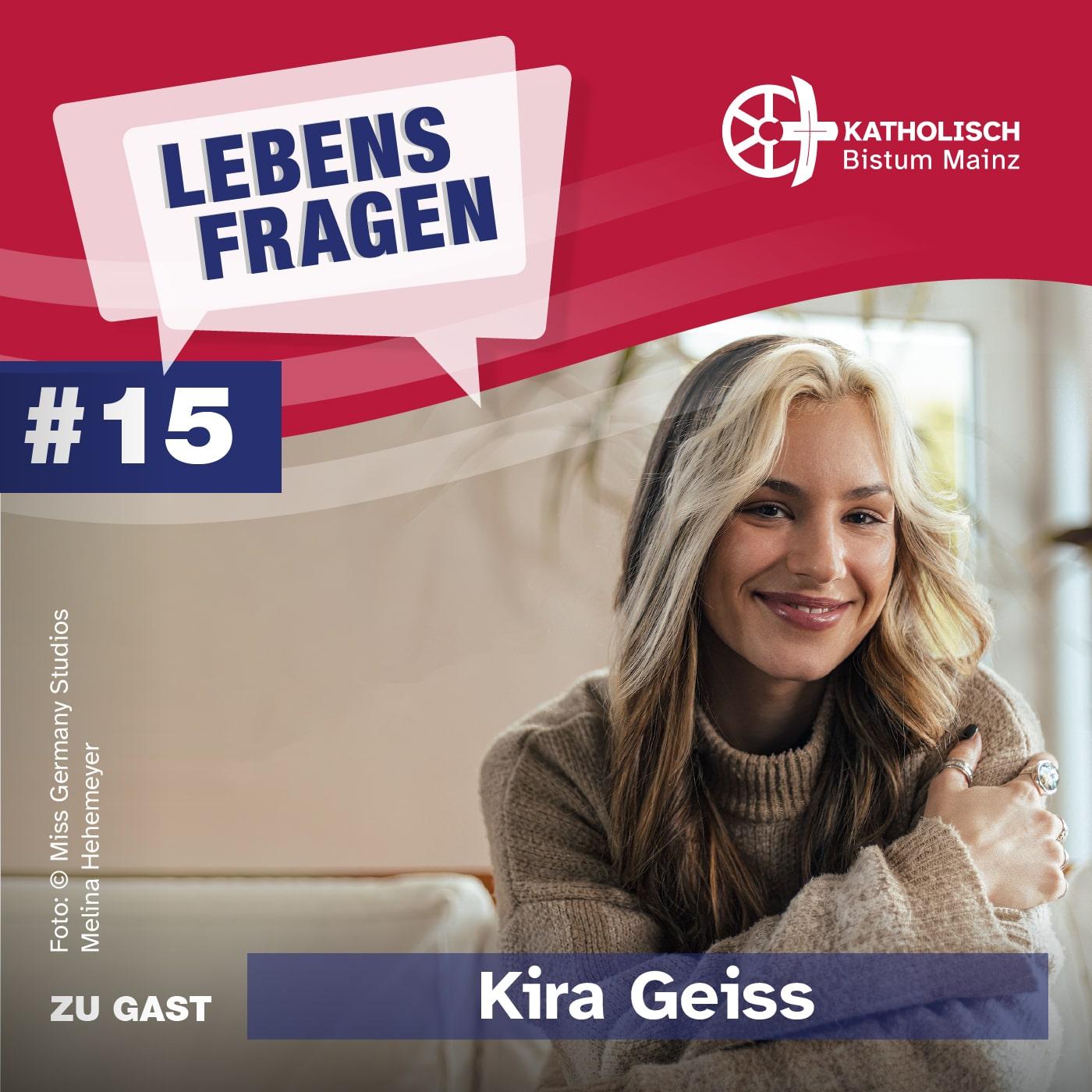 Lebensfragen-Folge-15-Kira-Geiss 2 (c) Miss Germany Studios|Melina Hehemeyer