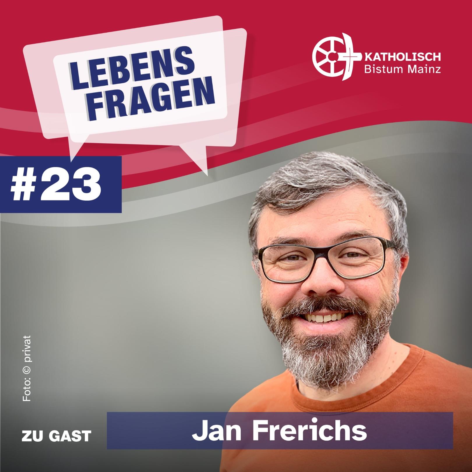 Lebensfragen-Folge-23-Jan-Frerichs (c) privat