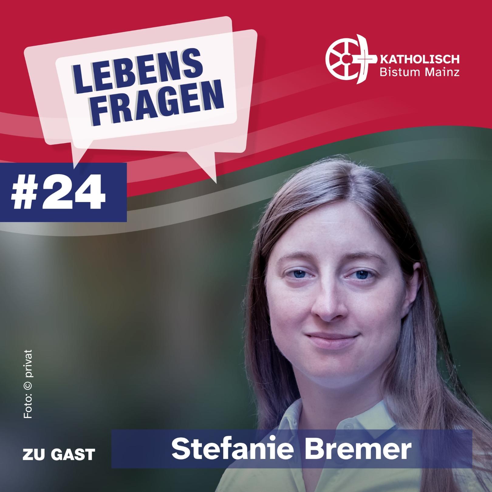 Lebensfragen-Folge-24-Stefanie-Bremer (c) privat