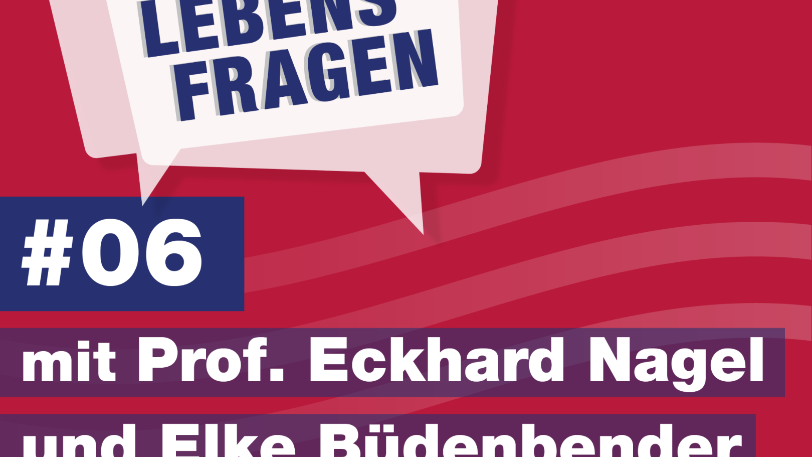Lebensfragen-some-Prof-Eckhard-Nagel-Elke-Buedenbender (c) Bistum Mainz