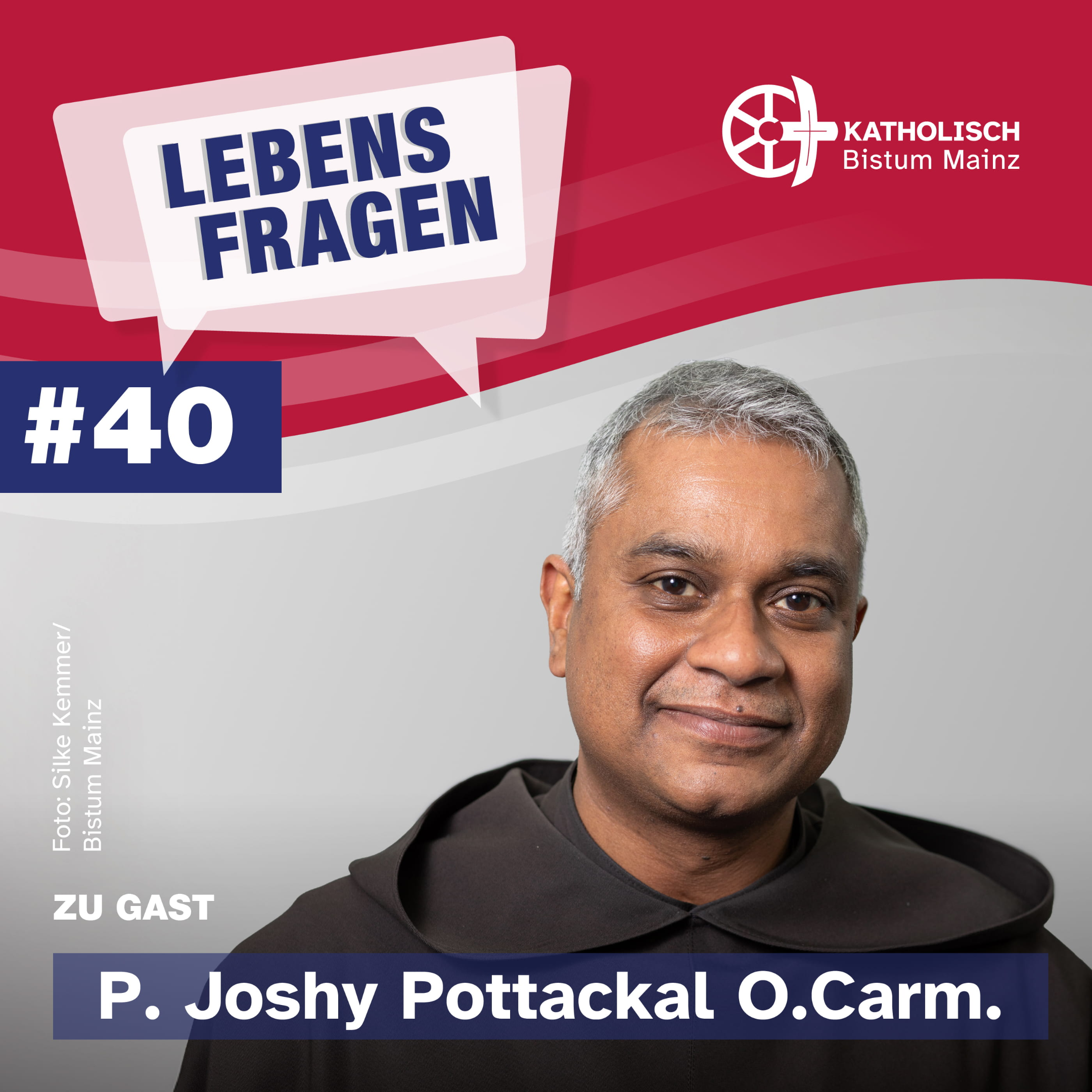 Lebensfragen mit Pater Joshy Pottackal O.Carm.