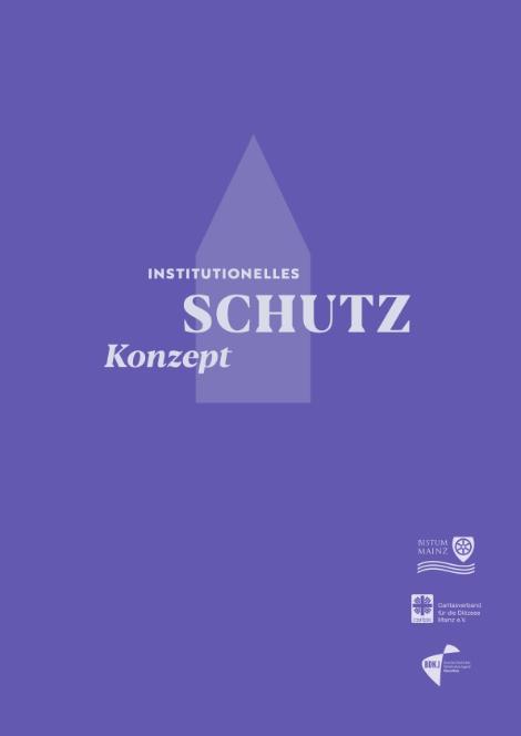 Institutionelles Schutzkonzept als PDF Version (c) Bistum Mainz