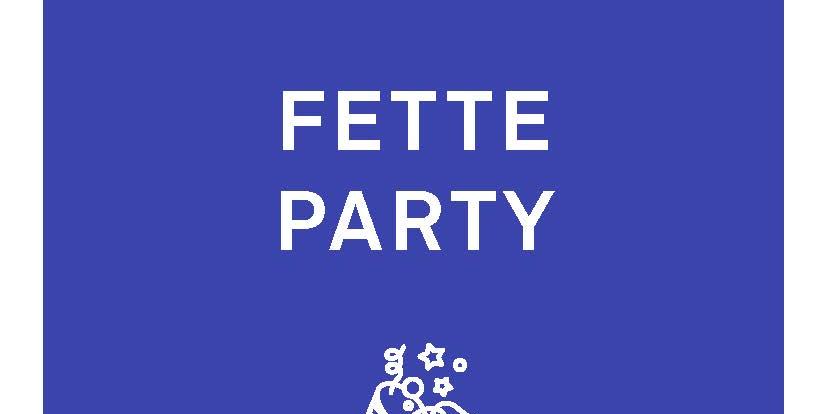 Fette Party