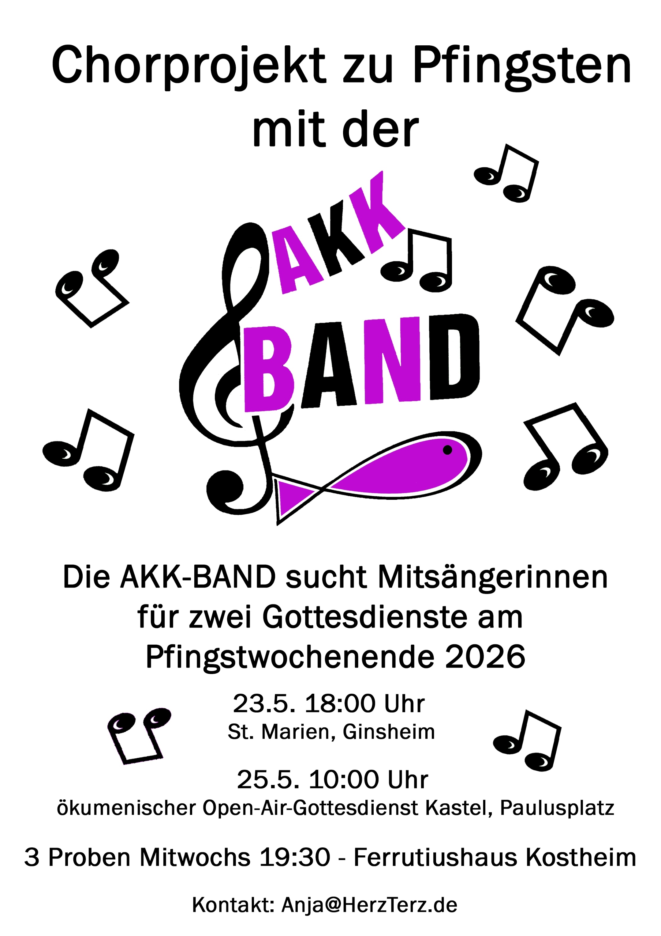 Ausschreibung und Einladung zu einem Chorprojekt mit der AKK-Band 23.5. und 25.5.2026 Kontakt Anja@HerzTerz.de