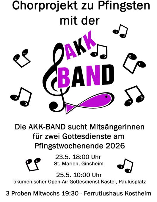 Ausschreibung und Einladung zu einem Chorprojekt mit der AKK-Band 23.5. und 25.5.2026 Kontakt Anja@HerzTerz.de