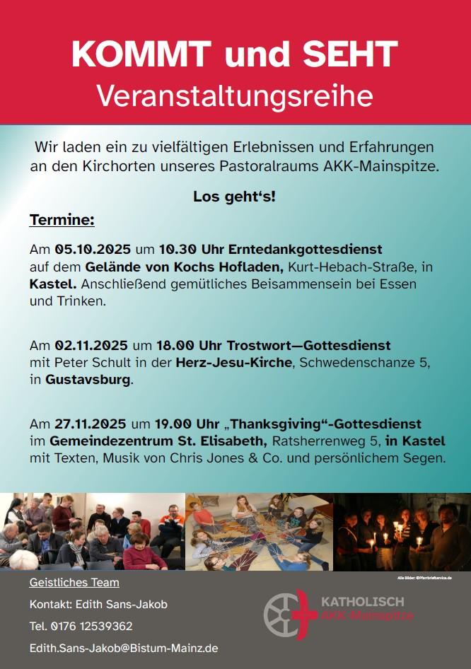 Plakat für die Veranstaltungsreihe KOMMT und SEHT im Pastoralraum AKK-Mainspitze