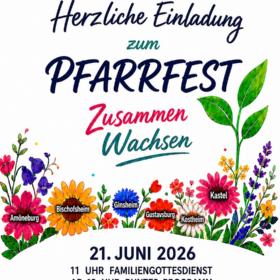 gemeinsam wachsende bunte Blumen, die den Namen der AKK-Mainspitze-Pfarreien tragen, dazu Einladung zum Pfarrfest am 21.6.2026