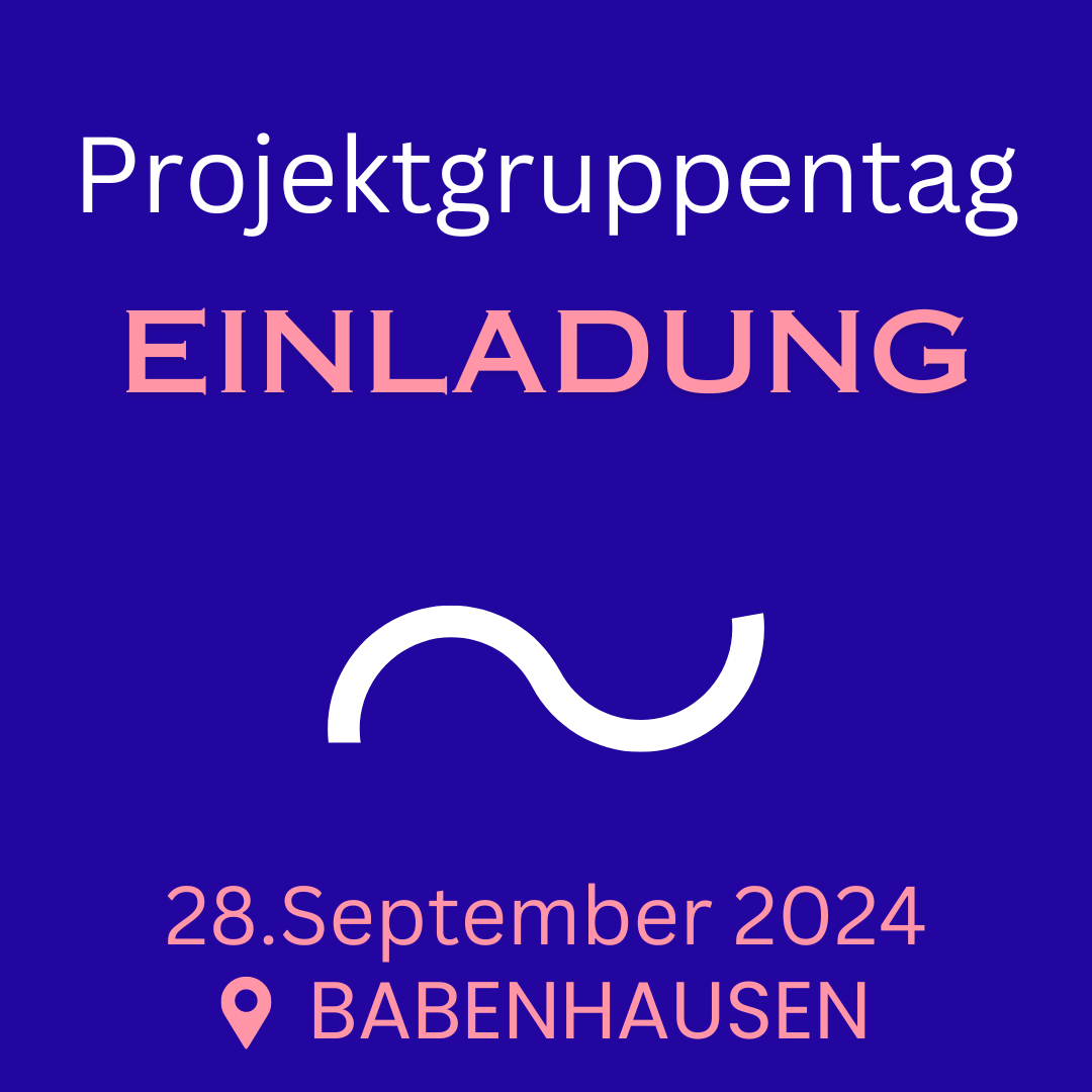 Einladung Projektgruppentag