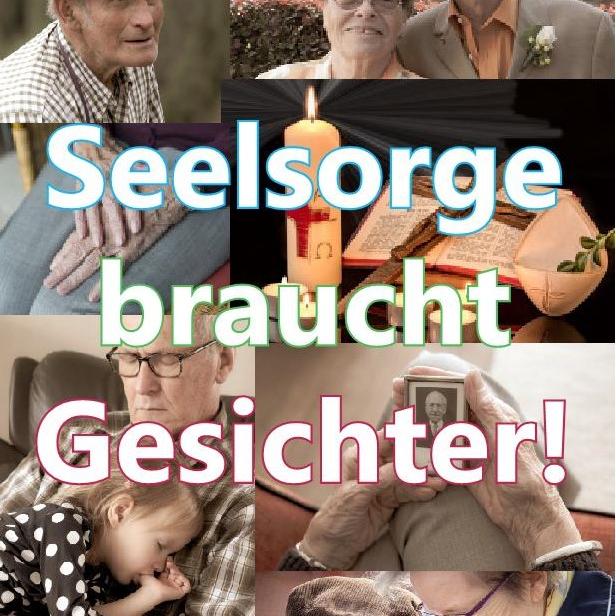 Seelsorge braucht Gesichter