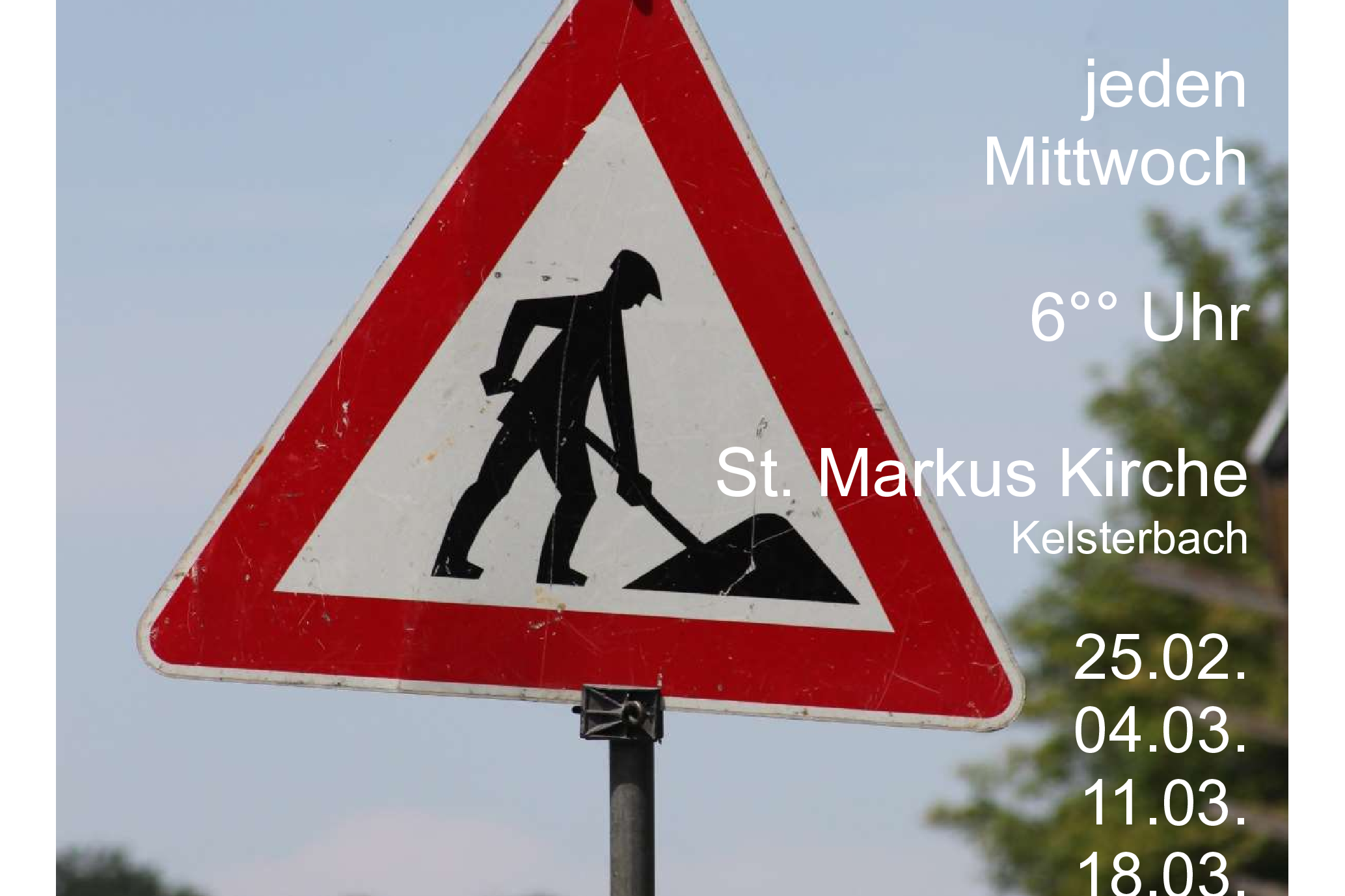 Frühschicht in der Fastenzeit