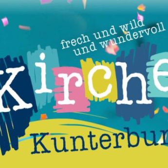 Kirche Kunterbunt