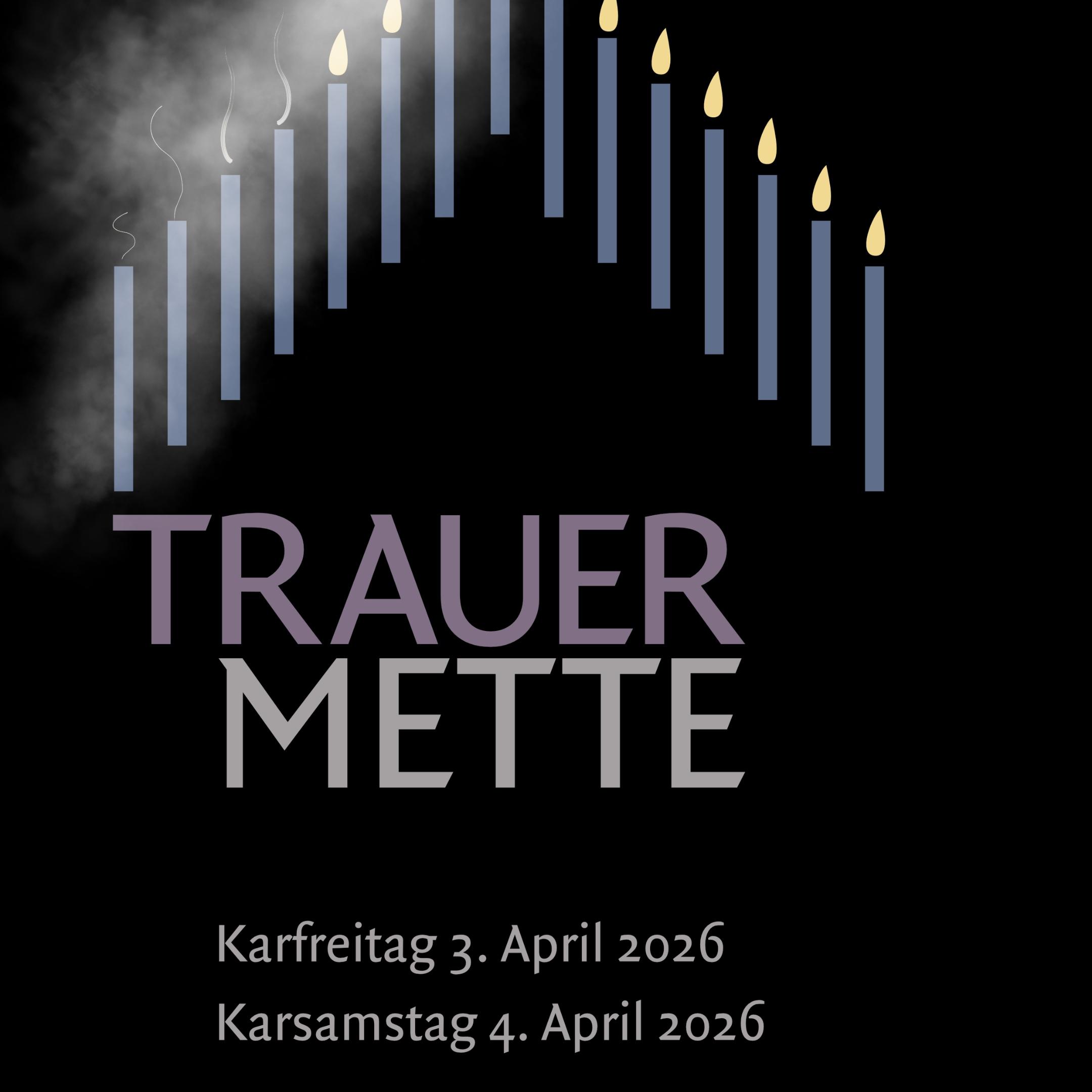 Trauermette_2026