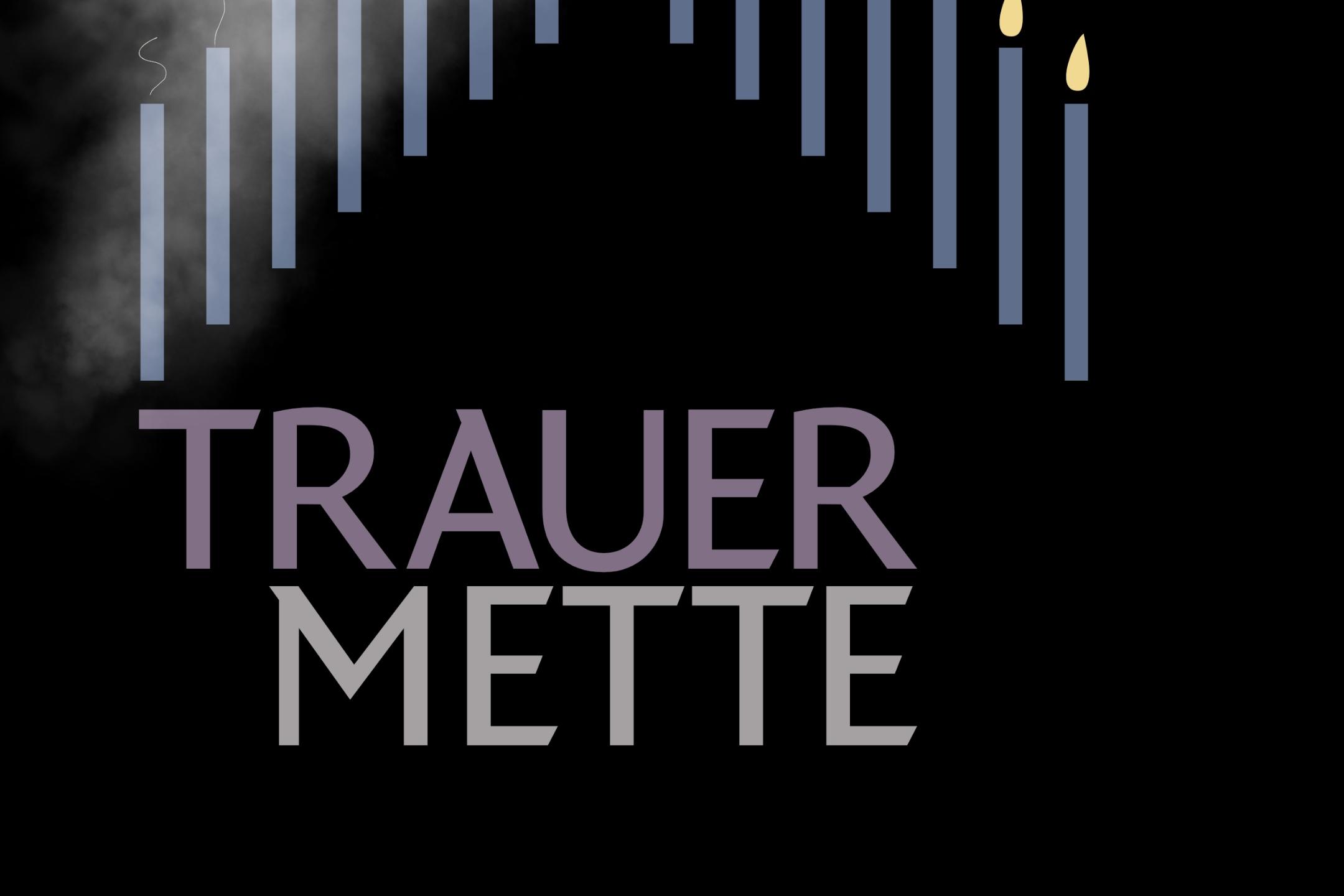 Trauermette_2026