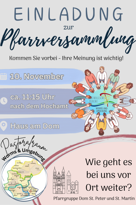 Einladung Pfarrversammlung PG Dom St. Peter und St. Martin (c) Martina Bauer Einladung Pfarrversammlung PG Dom St. Peter und St. Martin