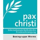 (c) Pax Christi Basisgruppe Worms Pax Christi Basisgruppe Worms