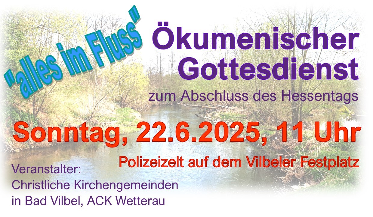 Plakat Abschlussgottesdienst Hessentag 1 (c) ACK