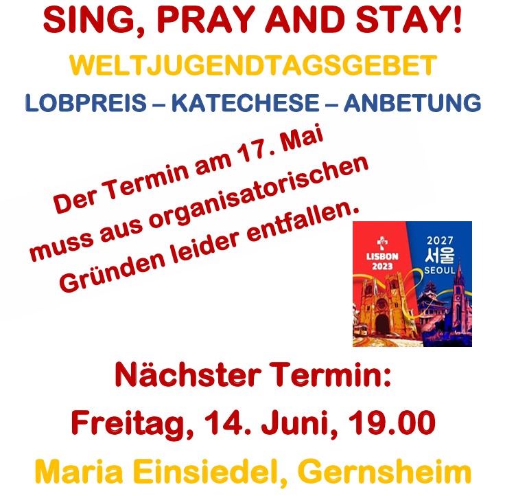 Sing, Pray and Stay! (c) Gemeinde
