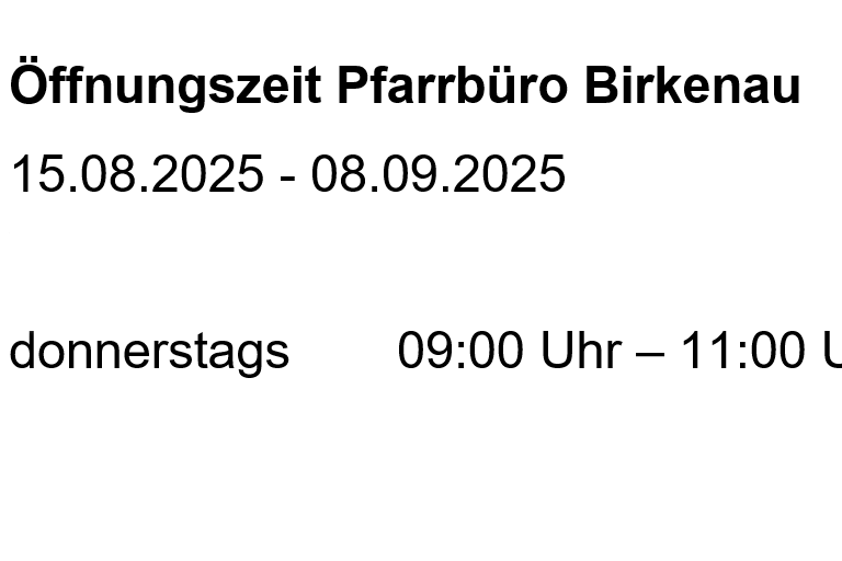 Öffnungszeiten URL Pfarrrbüro Sommer 25