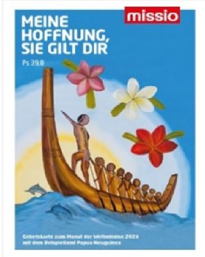 missio Meine Hoffnung, sie gilt dir (c) missio