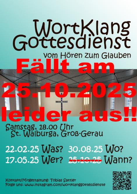 2025 Plakat WortKlangGottesdienste web - Ausfall (c) Markus Schenk