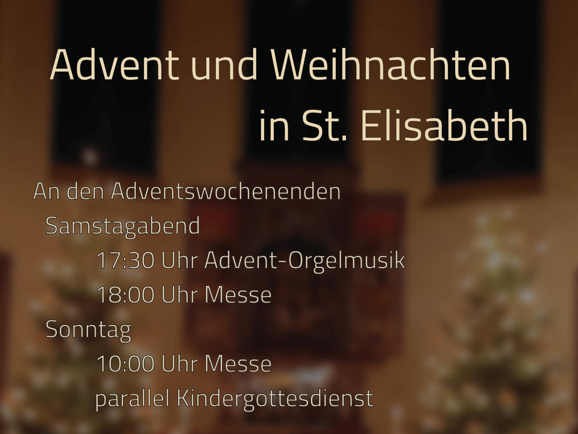 Advent und Weihnachten in St. Elisabeth 2022