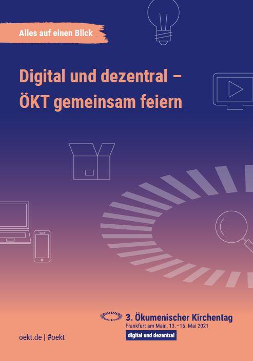 3. Ökumenischer Kirchentag aus Frankfurt - digital und dezentral