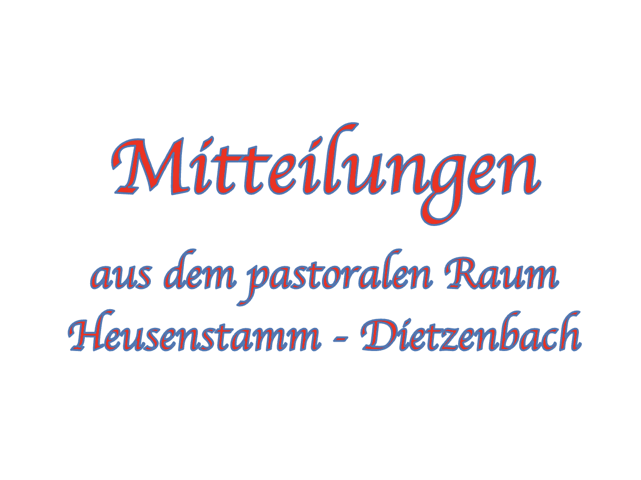 Mitteilungen-Pastoraler-Raum (c) Pastoralraum Heusenstamm-Dietzenbach