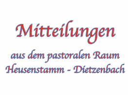 Mitteilungen-Pastoraler-Raum (c) Pfarrgruppe Heusenstamm