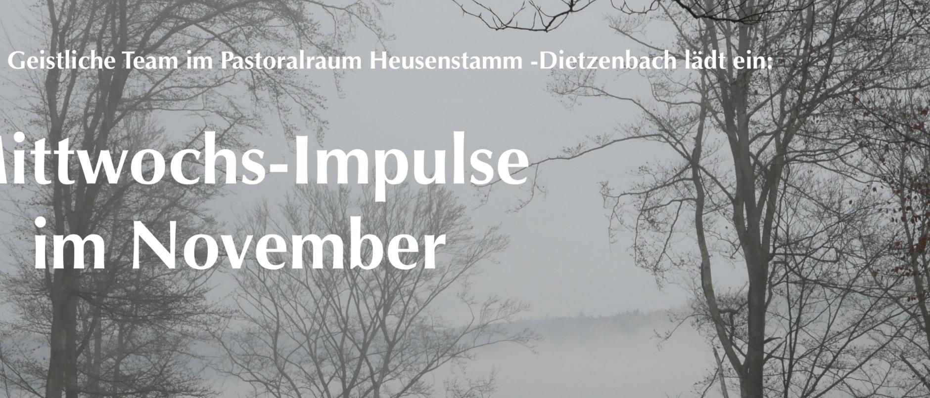 Plakat November-Impulse2 (c) Geistliches Team Heusenstamm-Dietzenbach