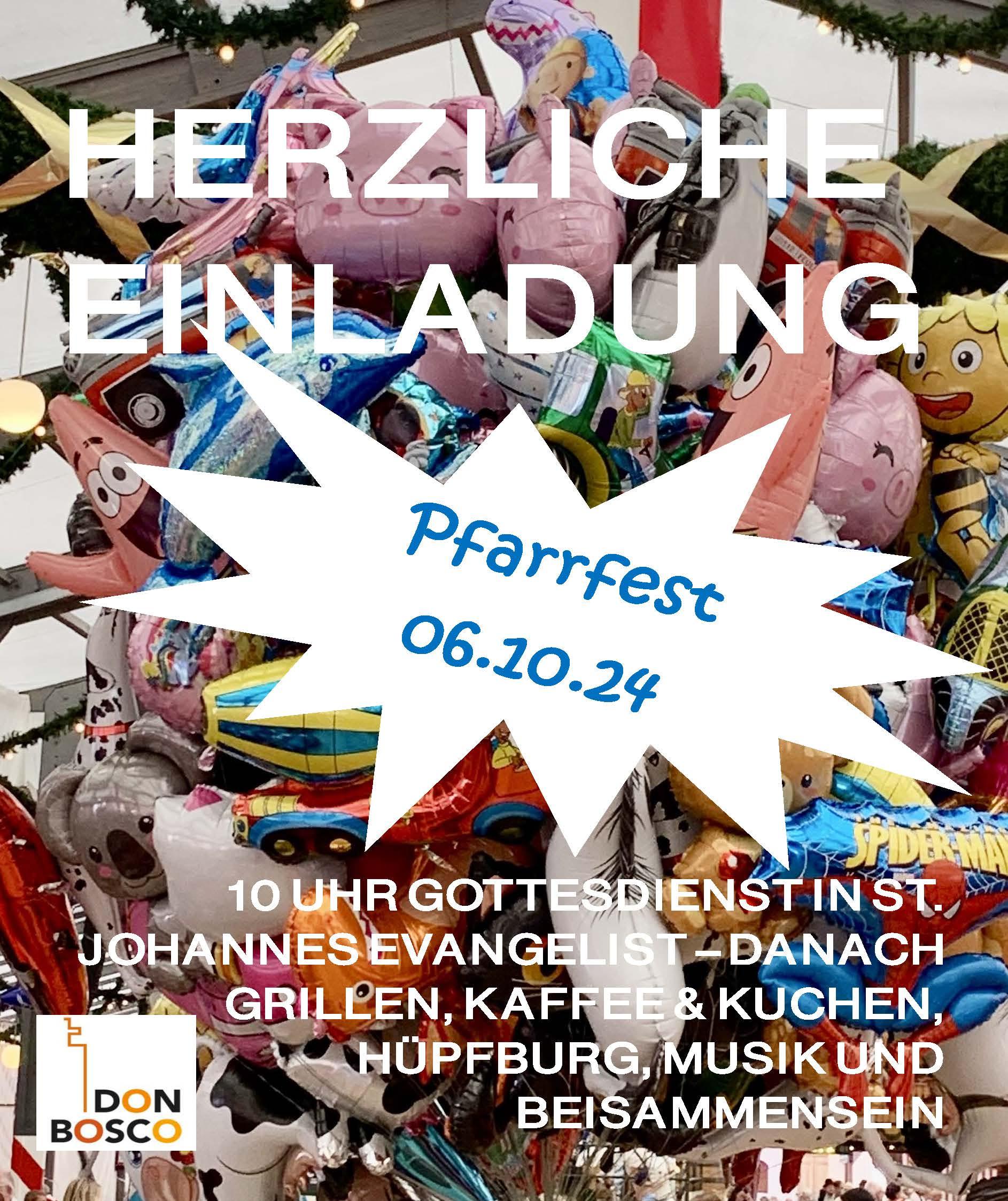 HERZLICHE EINLADUNG Pfarrfest 2024