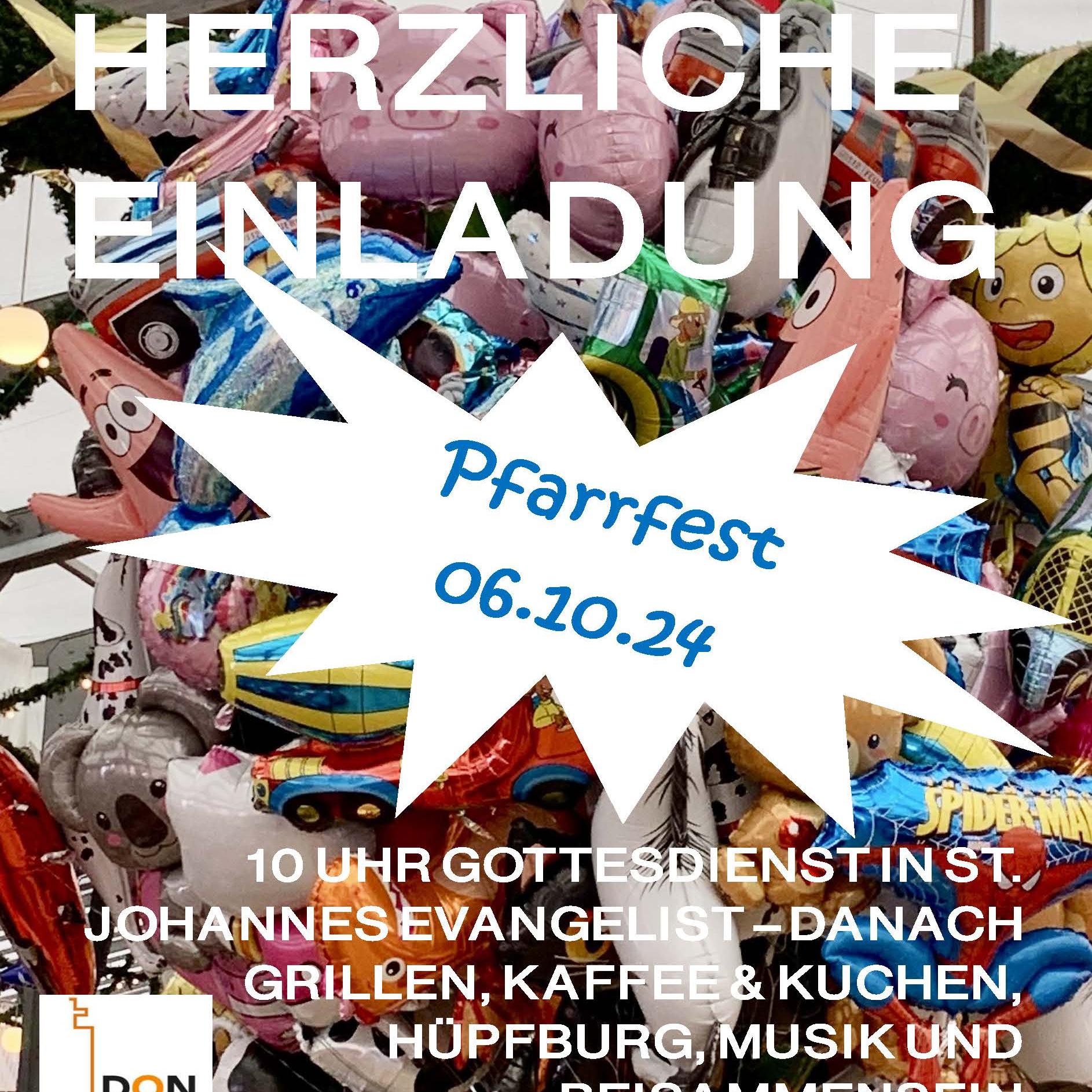 HERZLICHE EINLADUNG Pfarrfest 2024