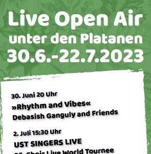 Live Open Air unter den Platanen vom 30.6.-22.7.23 (c) Sommerkulturkirche 2023 powered by Förderverein Thomas Morus Open Air Live Unter den Platanen Das Programm