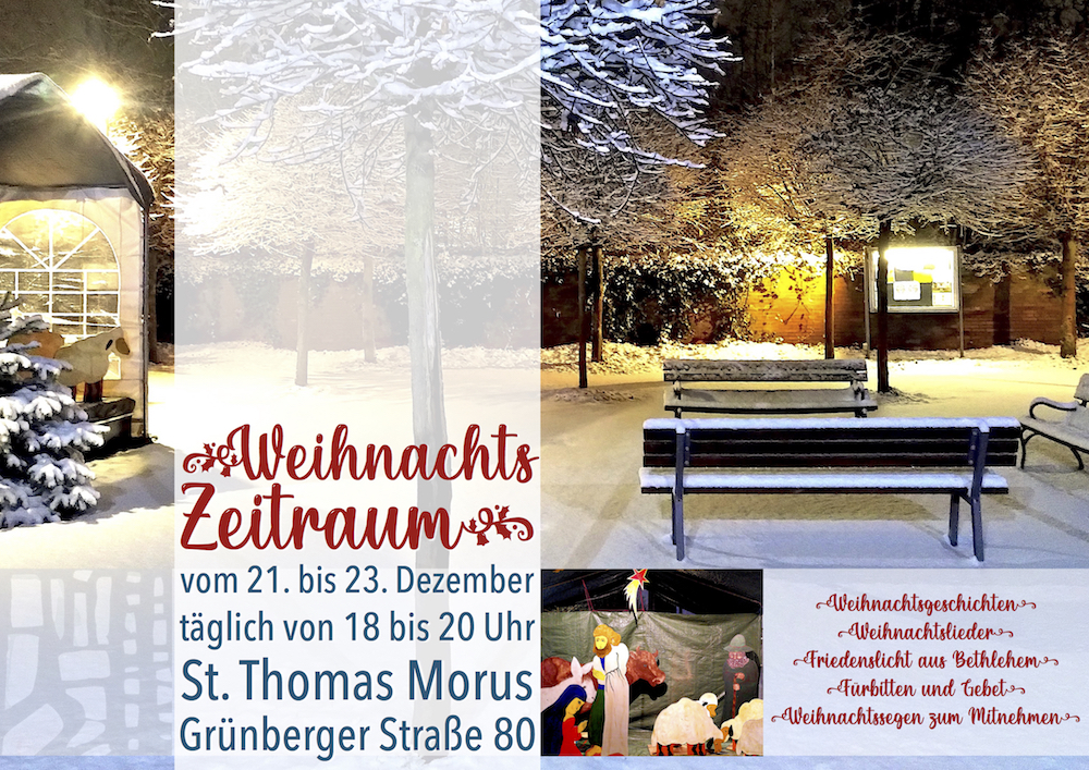 WeihnachtsZeitraum vom 21.-23.12.20 täglich von 18-20 Uhr (c) Förderverein St. Thomas Morus e.V.