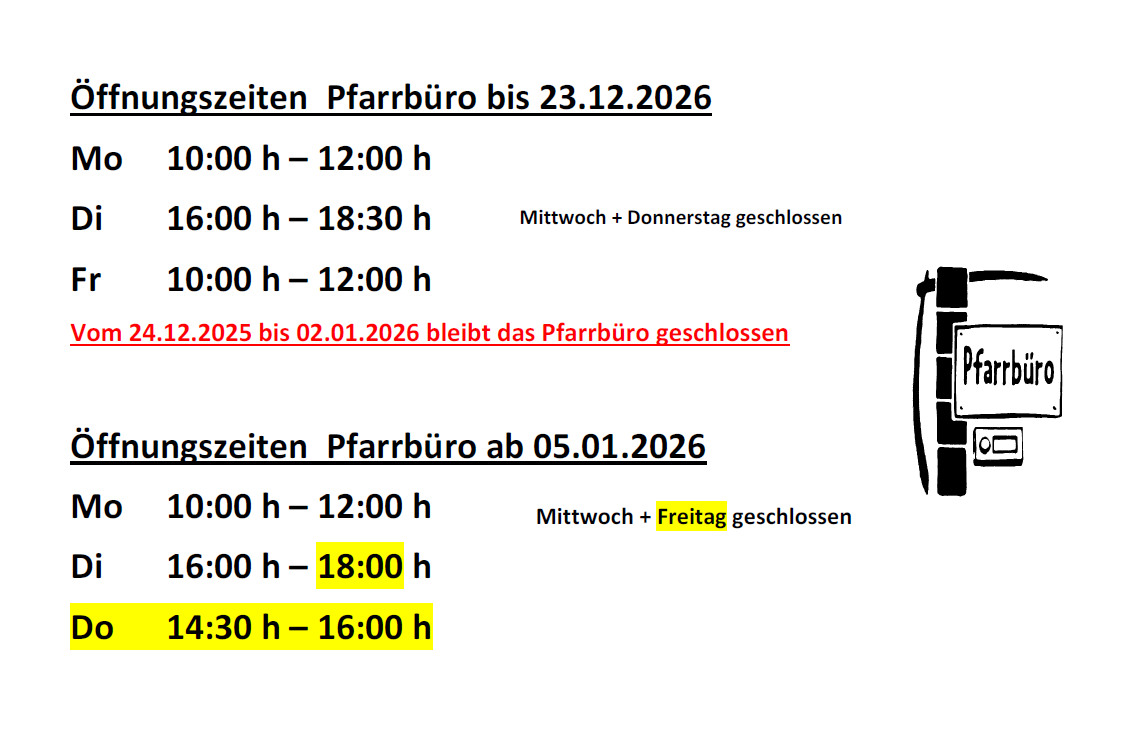 GeänderteÖffnungszeiten (c) Pfarreigemeinde Heldenbergen