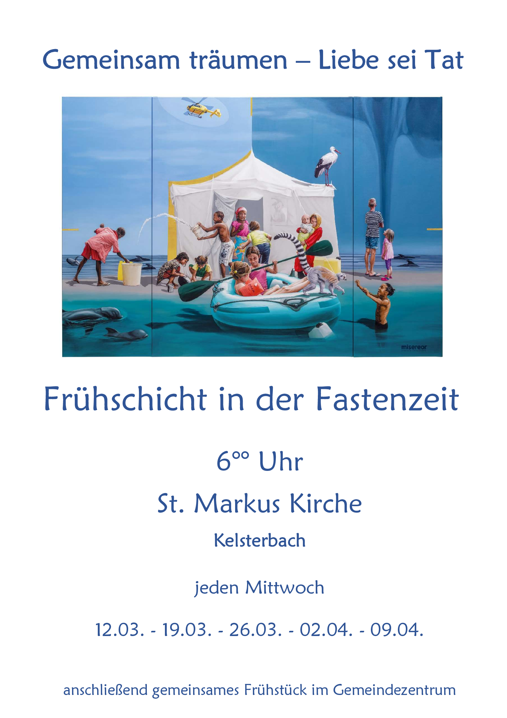 Frühschicht in der Fastenzeit